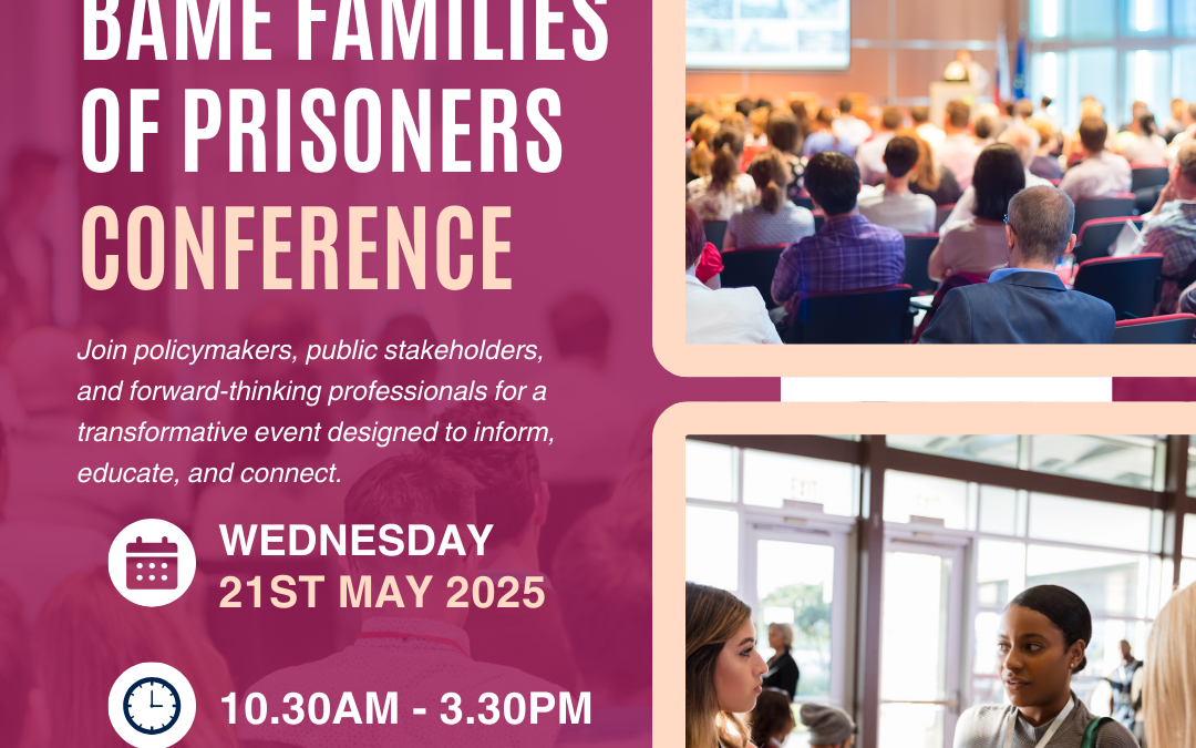 BAME Families of Prisoners Conference 2025